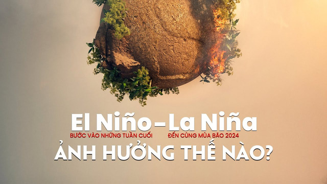 La Nina ảnh hưởng thế nào đến thời tiết, khí hậu 